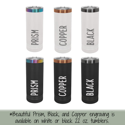 Personalized 22 oz. Insulated Polar Camel Skinny Tumbler-Engraved Tumbler-Personalized Tumbler-Wedding Party-Trip Tumbler